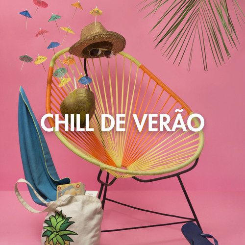 Chill de Verão (Explicit)