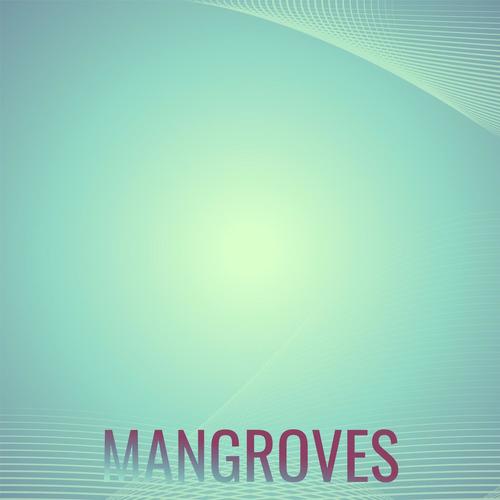 Mangroves