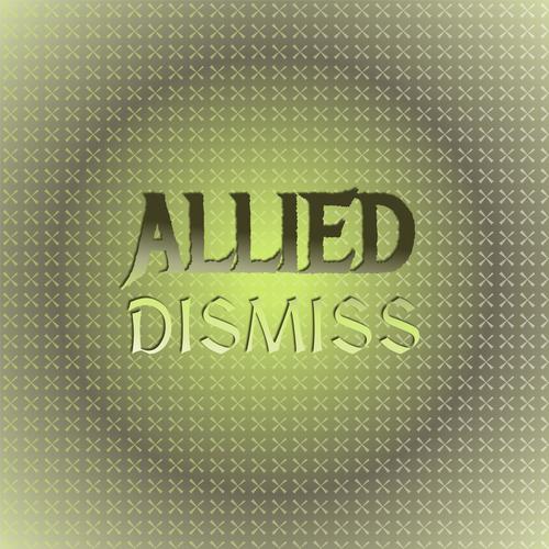 Allied Dismiss