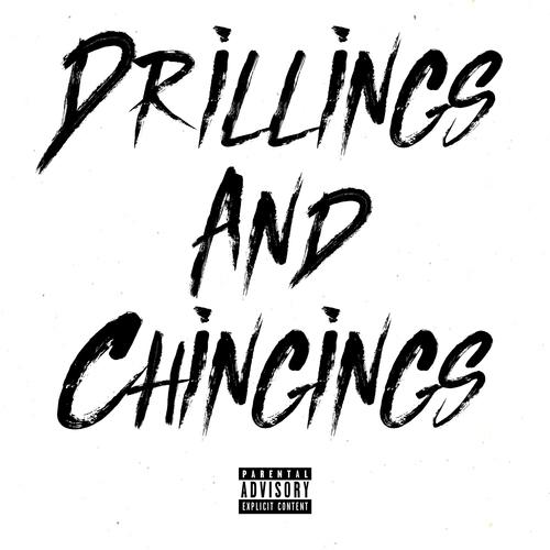 Drillings And Chingings (feat. Incognito) [Explicit]