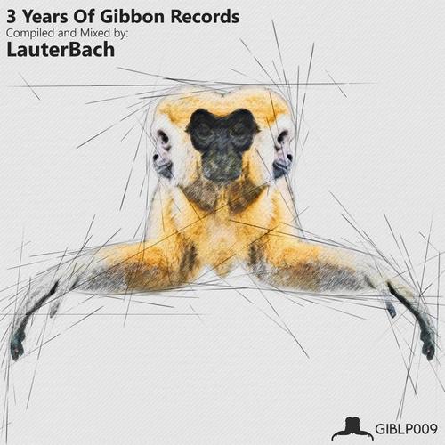 3 Years of Gibbon Records Compiled & Mixed by Lauterbach