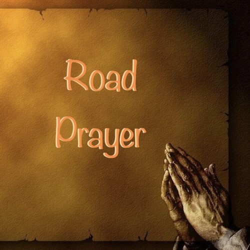 Road Prayer