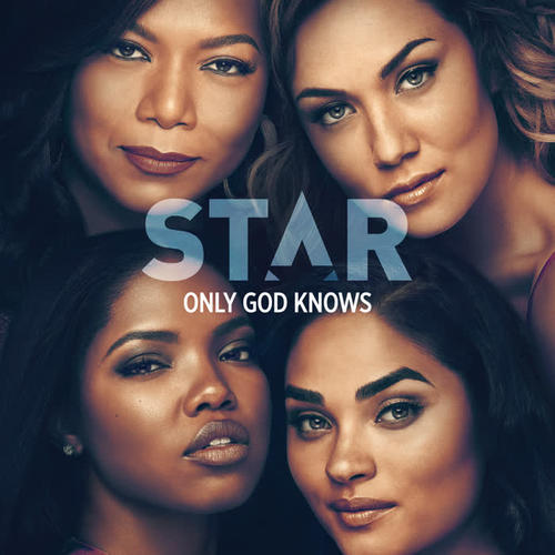 Only God Knows (From “Star” Season 3)