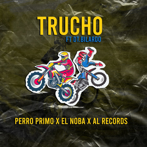 TRUCHO (Explicit)