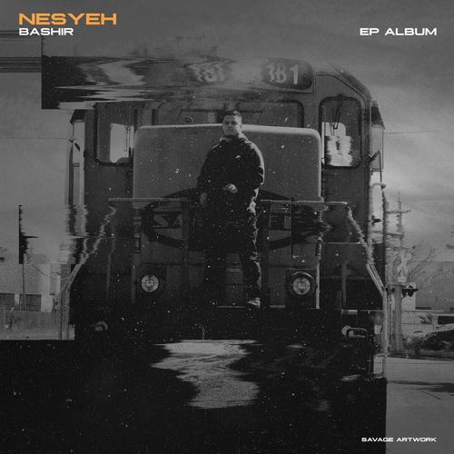 Nesyeh, Vol. 1 (Explicit)