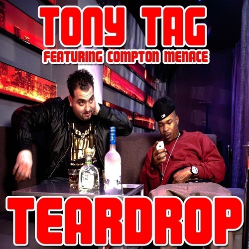 Teardrop (feat. Compton Menace) - Single [Explicit]