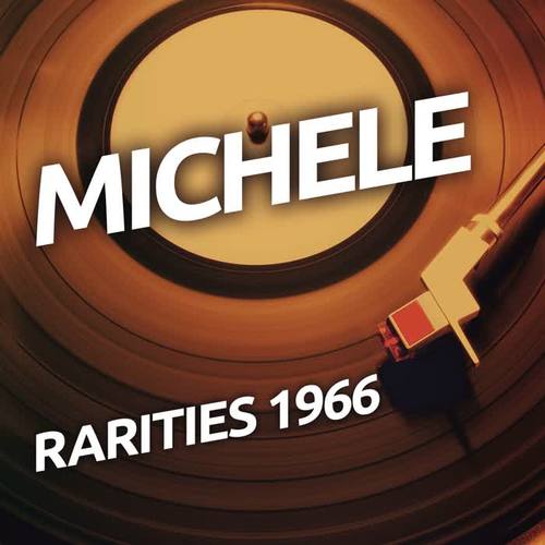 Michele - Rarietes 1966