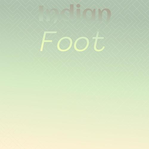 Indian Foot