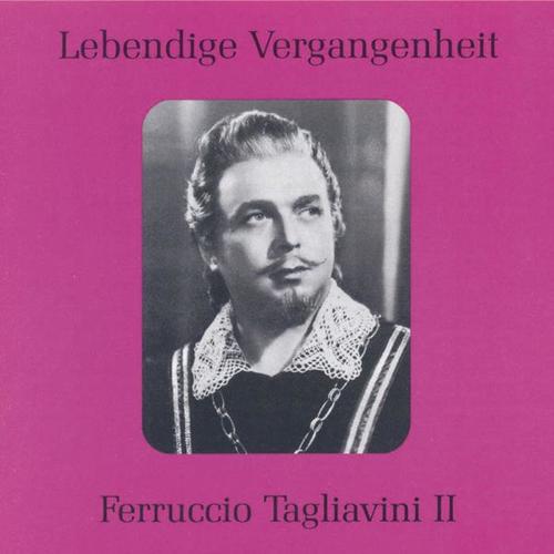 Lebendige Vergangenheit - Ferruccio Tagliavini (Vol.2)