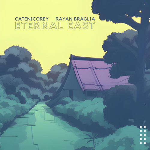 Eternal east (feat. Rayan Braglia)