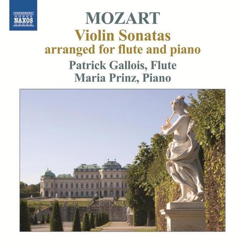 MOZART, W.A.: Violin Sonatas Nos. 24, 25, 26 / Piano Sonata No. 17 (arr. for flute and piano) [P. Gallois, Prinz]