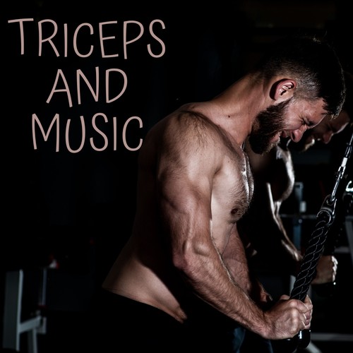 Triceps and Music