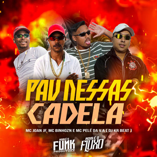 Pau Nessas Cadela (Explicit)