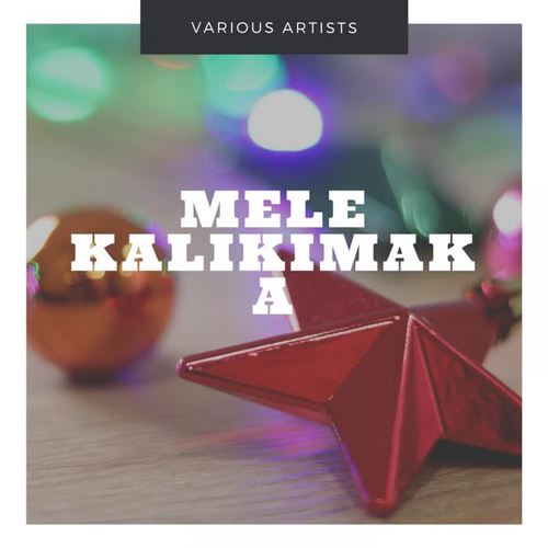 Mele Kalikimaka