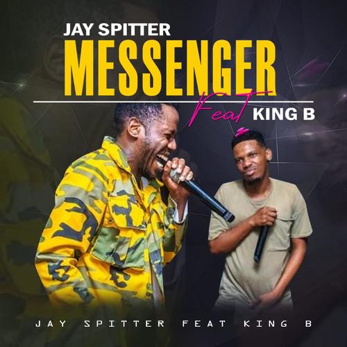 Messenger (feat. King B)