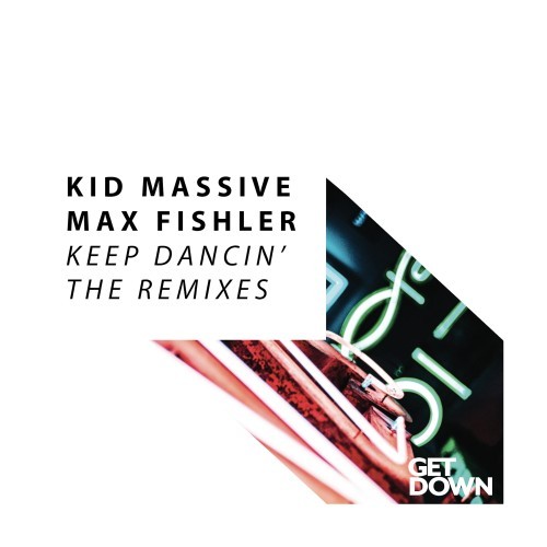 Keep Dancin' (The Remixes)