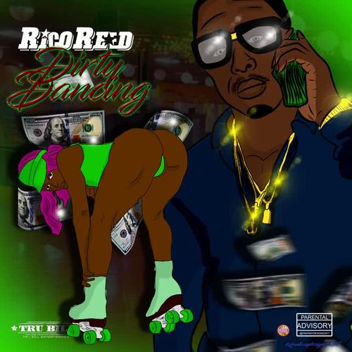 Rico Reed (Explicit)