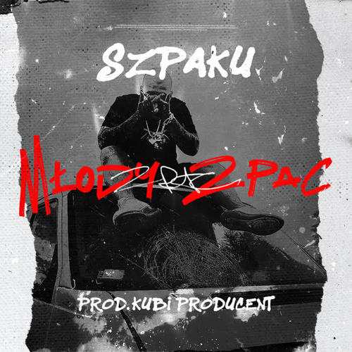 Młody 2Pac (Explicit)