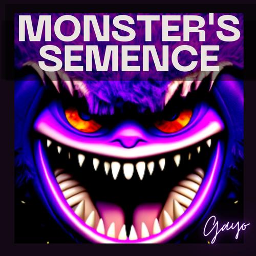 Monster's Semence (Explicit)