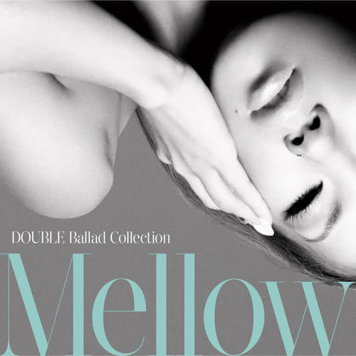 Ballad Collection Mellow