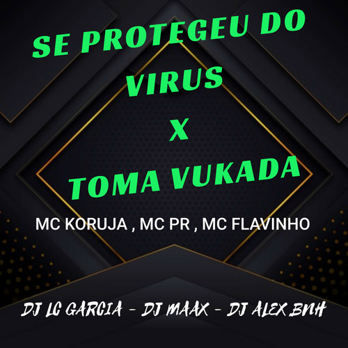 Se Protegeu Do Virus , Toma Vukada (Explicit)