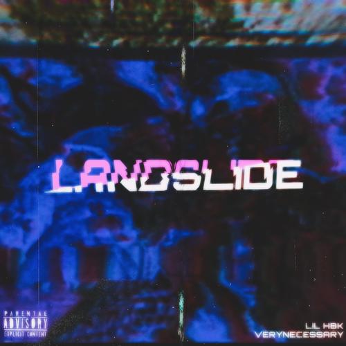 Landslide (Explicit)