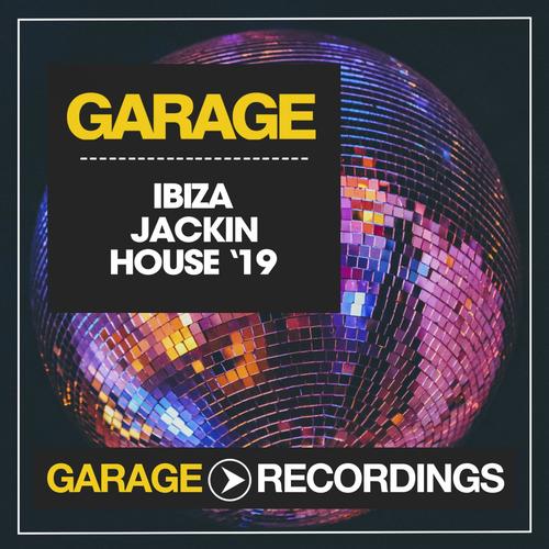 Ibiza Jackin House '19