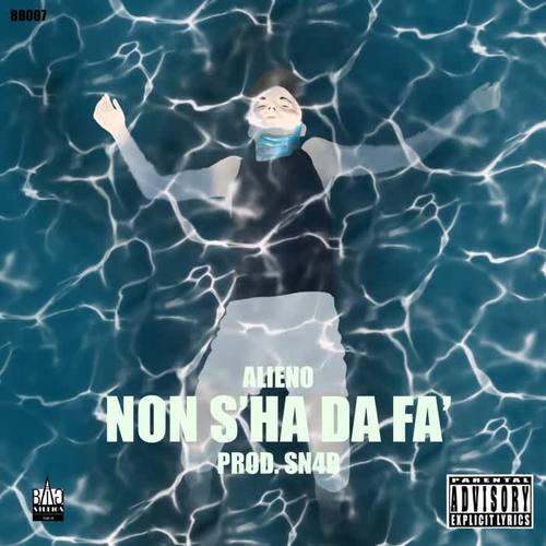 Non S' ha Da Fà (Explicit)
