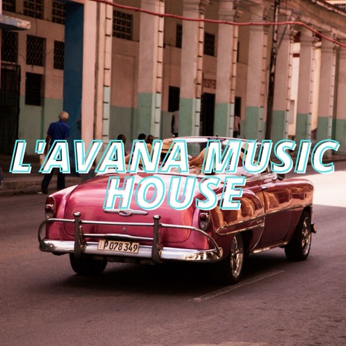 L'avana Music House