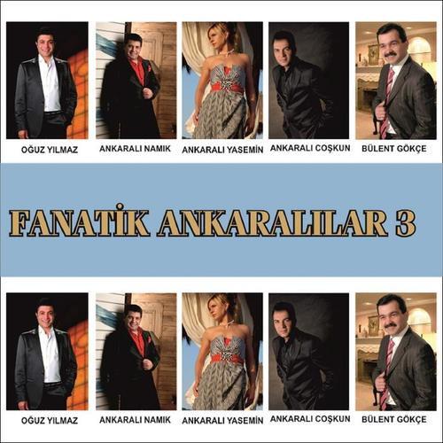 Fanatik Ankaralılar, Vol.3