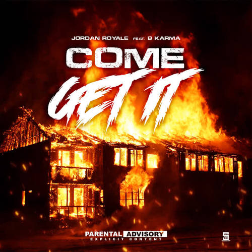 Come Get It (Explicit)