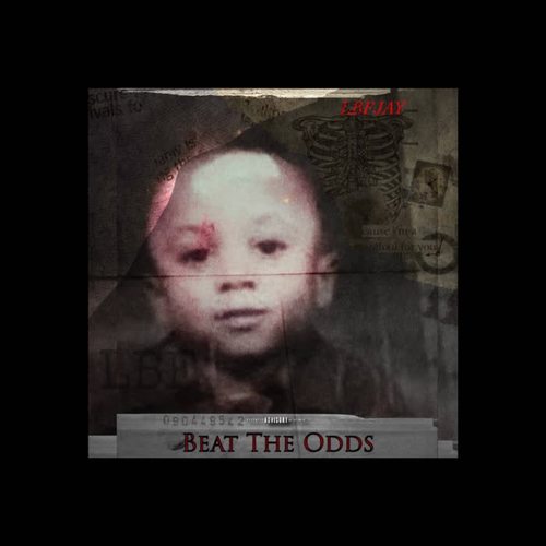 Beat The Odds (Explicit)