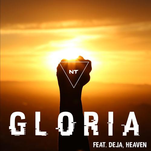 Gloria (feat. Deja & Heaven)