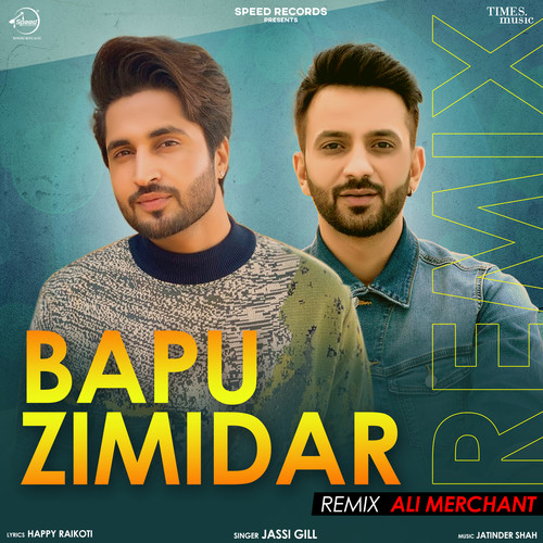 Bapu Zimidar (Remix)