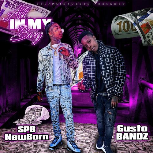 All In My Bag (feat. Gusto Bandz) [Explicit]