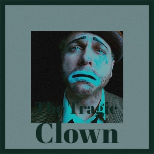 The Tragic Clown