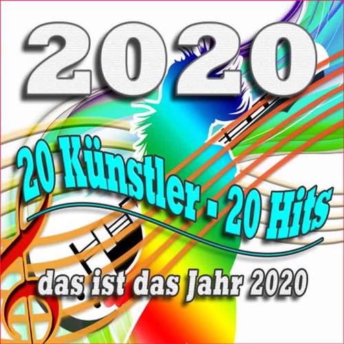 2020 - Das ist das Jahr 2020 (20 Künstler - 20 Hits)