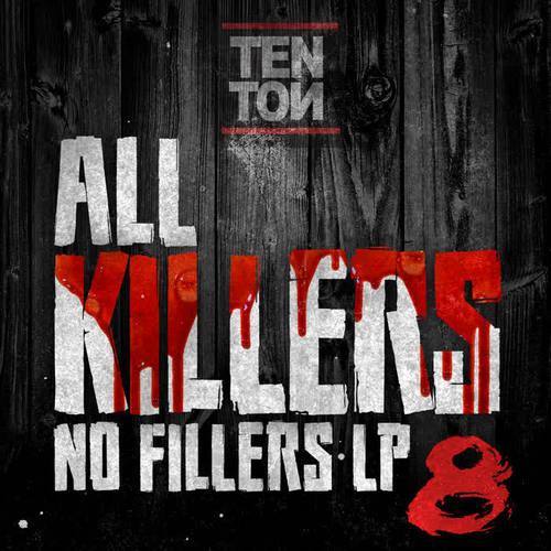 All killers, No fillers LP Volume 8