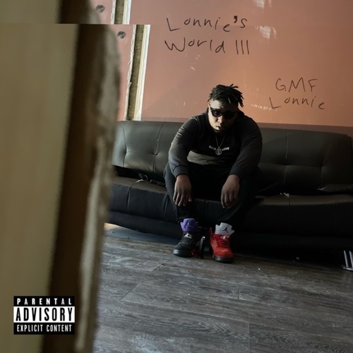 Lonnie's World 3 (Explicit)