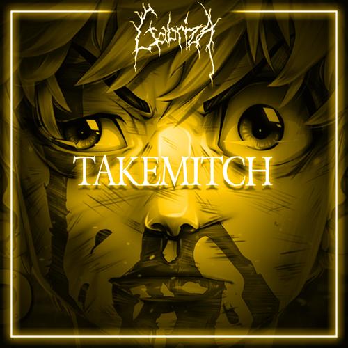 Takemitch (Explicit)