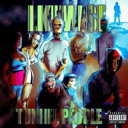 Tunnel People (Explicit)