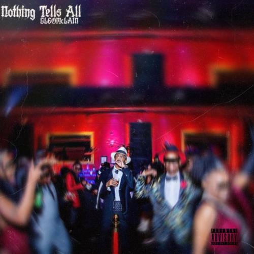 Nothing Tells All (Explicit)