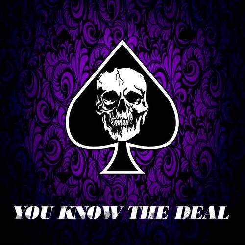 You Know The Deal (feat. Ren Thomas & Uncle Fester) [Explicit]