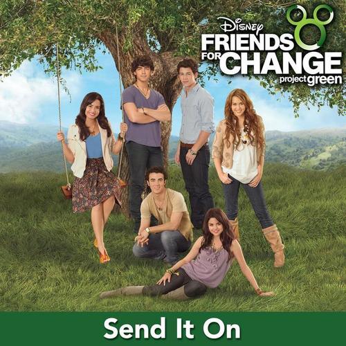 Send It On (feat. Demi Lovato, Jonas Brothers, Miley Cyrus, Selena Gomez) - EP