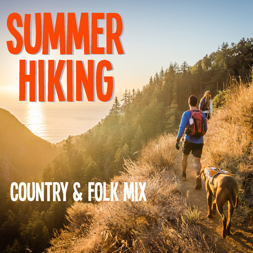 Summer Hiking Country & Folk Mix