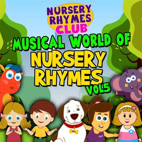 Musical World of Nursery Rhymes, Vol. 5