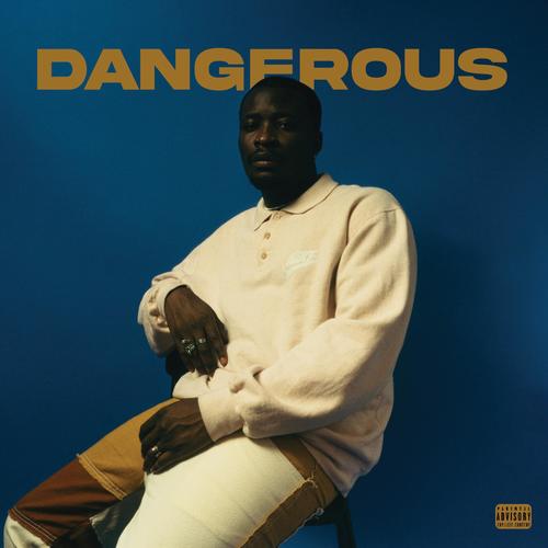 DANGEROUS (Explicit)