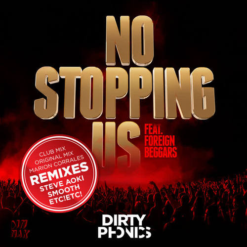 No Stopping Us (feat. Foreign Beggars) [Remixes]