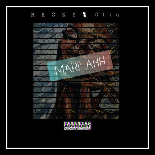 Maria Ah (feat. CLIQ)