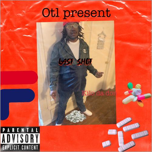 Last Shot (Explicit)